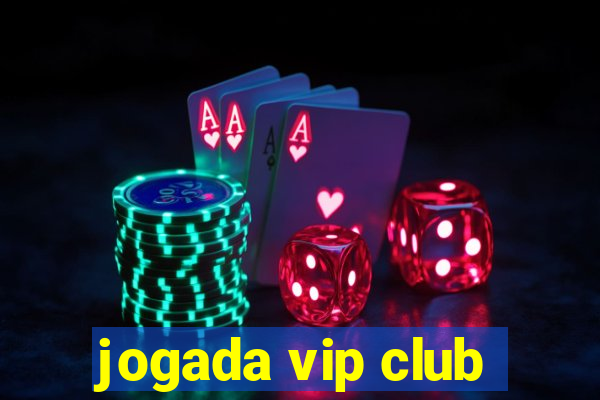 jogada vip club